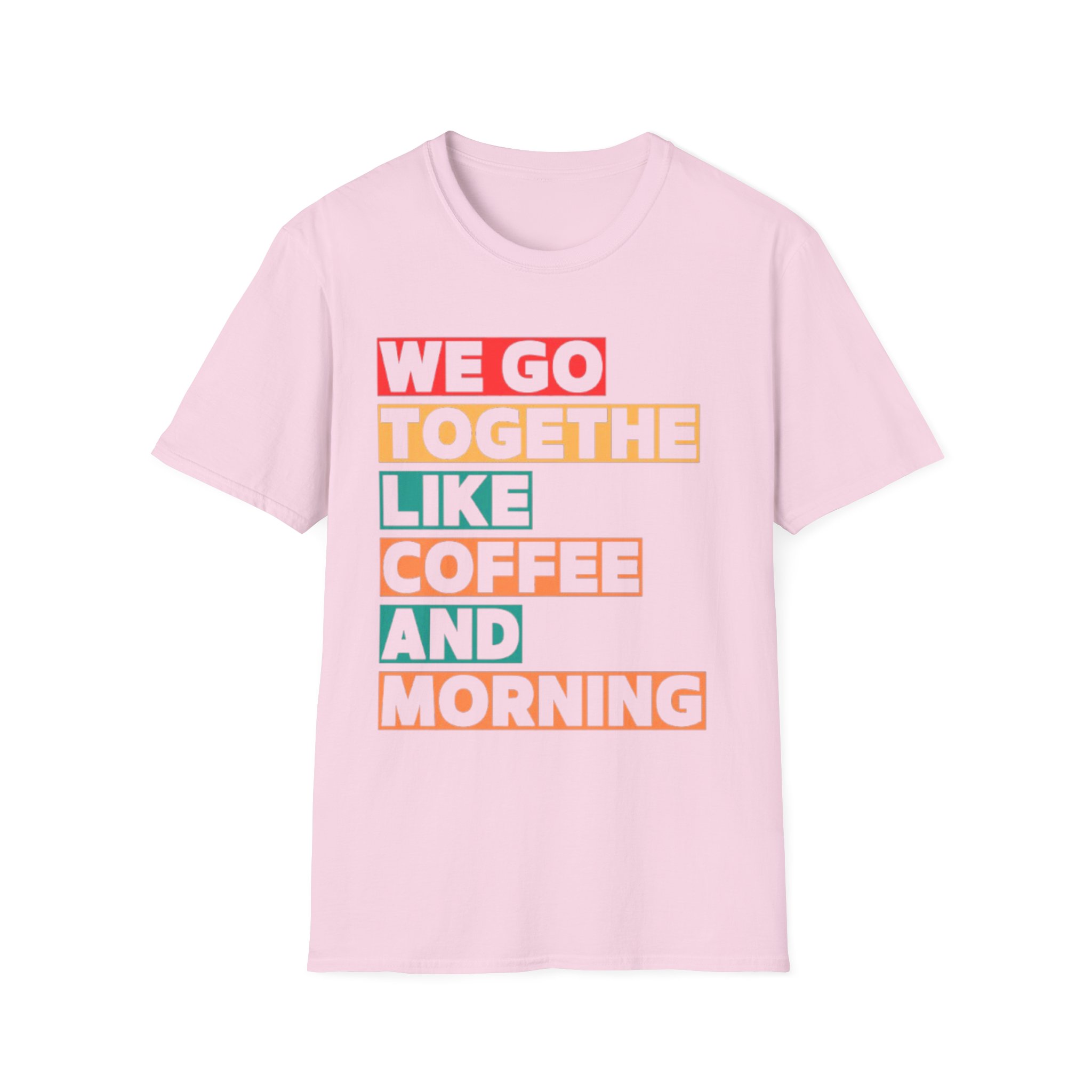 Coffee & Morning Unisex T-Shirt, Cute Couple Gift, Coffee Lover Tee, Relationship Humor Shirt, Everyday Wear - Image 21